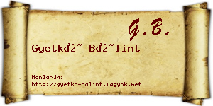 Gyetkó Bálint névjegykártya